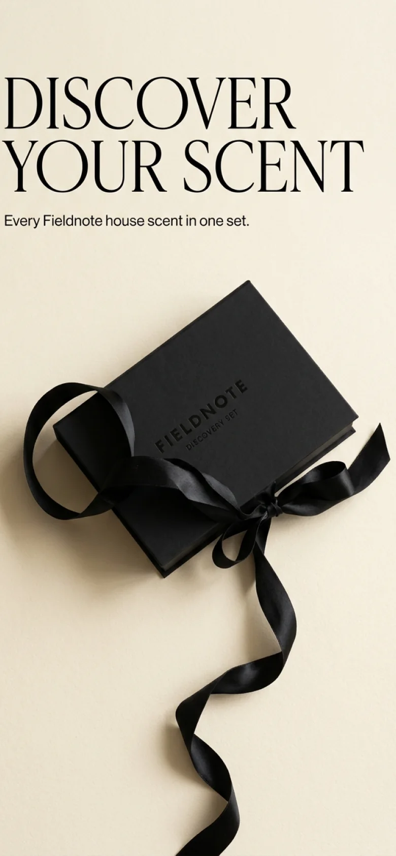 Discover your scent. Every Fieldnote house scent in one set.